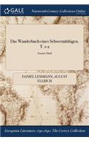 Das Wanderbuch eines Schwermüthigen. T. 1-2; Zweiter Theil