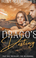 Drago's Destiny