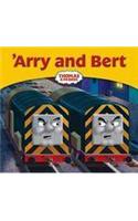 Thomas & Friends: 'Arry and Bert