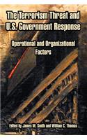 Terrorism Threat and U.S. Government Response