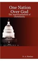 One Nation Over God