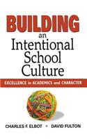 Building an Intentional School Culture