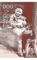 Dog Is God Spelled Backwards