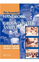 The Essential Handbook of Ground-Water Sampling