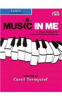 Music in Me - A Piano Method for Young Christian Students: Lesson (Reading Music) Level 2