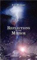 Reflections in the Mirror
