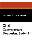 Chief Contemporary Dramatists, Series 2