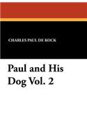 Paul and His Dog Vol. 2
