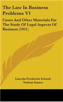 The Law In Business Problems V1