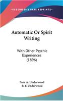 Automatic Or Spirit Writing