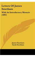 Letters Of James Smetham