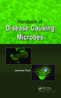 Handbook of Disease Causing Microbes