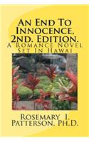 End To Innocence, 2nd. Edition.