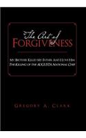 The Art of Forgiveness
