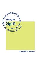 Living in Spin