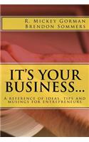 It's Your Business