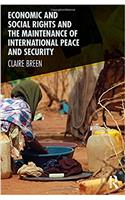 Economic and Social Rights and the Maintenance of International Peace and Security