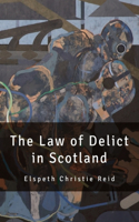 Law of Delict in Scotland