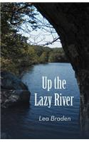 Up the Lazy River