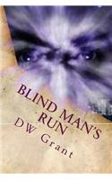 Blind Man's Run