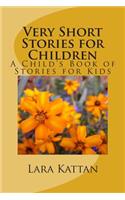 Very Short Stories for Children