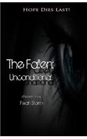 The Fallen: Unconditional: A Novelette in the Fallen Series