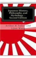 Japanese History, Philosophy and Mythology - Second Edition