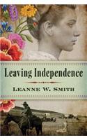 Leaving Independence