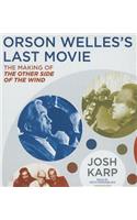 Orson Welles's Last Movie