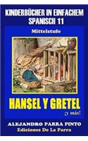 Kinderbücher in einfachem Spanisch Band 11