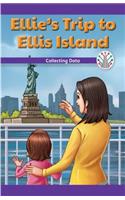 Ellie's Trip to Ellis Island
