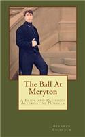 Ball At Meryton: A Pride and Prejudice Alternative Novella