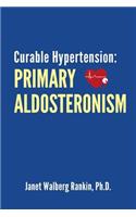 Curable Hypertension