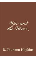 War and the Weird