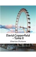 David Copperfield - Tome II