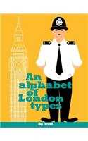 An Alphabet of London Types