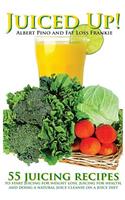 Juiced Up!