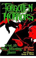 Forgotten Horrors Vol. 10