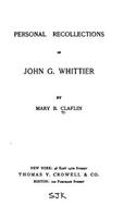 Personal Recollections of John G. Whittier