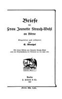 Briefe der Frau Jeanette Strauss-Wohl an Börne