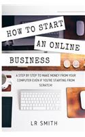 How to Start an Online Business