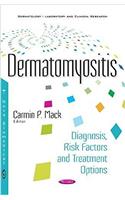 Dermatomyositis: Diagnosis, Risk Factors & Treatment Options