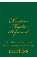 Christian Mystic Hymnal
