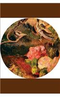 "Flowers and a Bird" by Paul Gauguin: Journal (Blank / Lined)(Art of Life Journals)