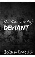 Stars Landing Deviant: (Stars Landing)