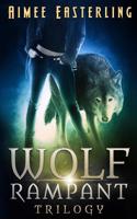 Wolf Rampant Trilogy