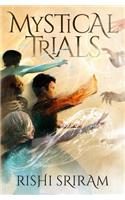Mystical Trials