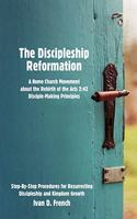 The Discipleship Reformation
