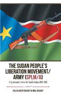 The Sudan People's Liberation Movement/Army (Splm/A)