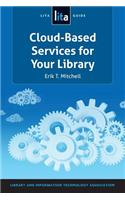Cloud-Based Services for Your Library